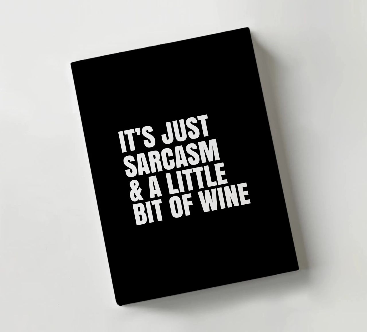 It's just sarcasm and a little bit of wine diario da happieeagle