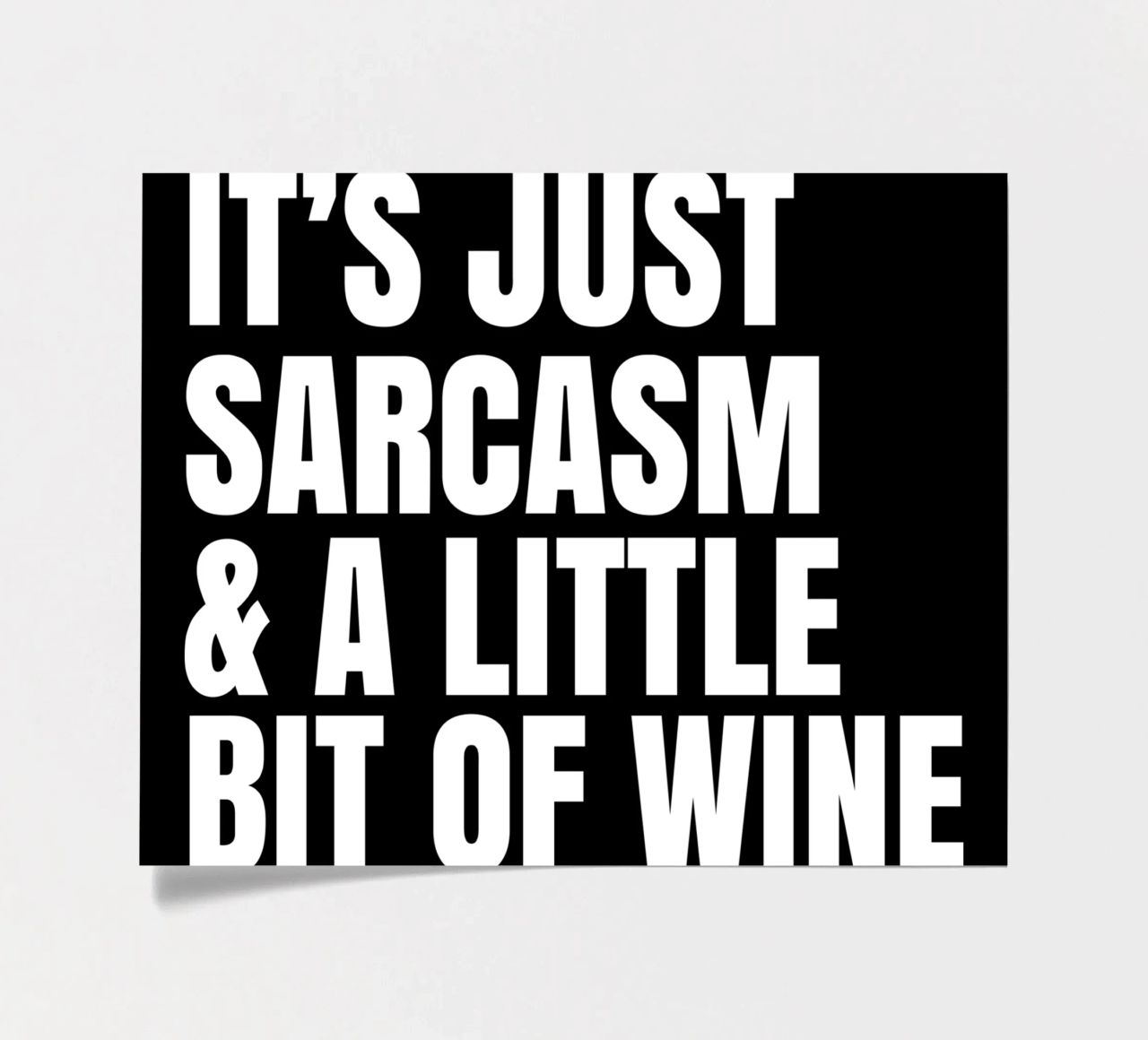 It's just sarcasm and a little bit of wine foglio adesivo da happieeagle