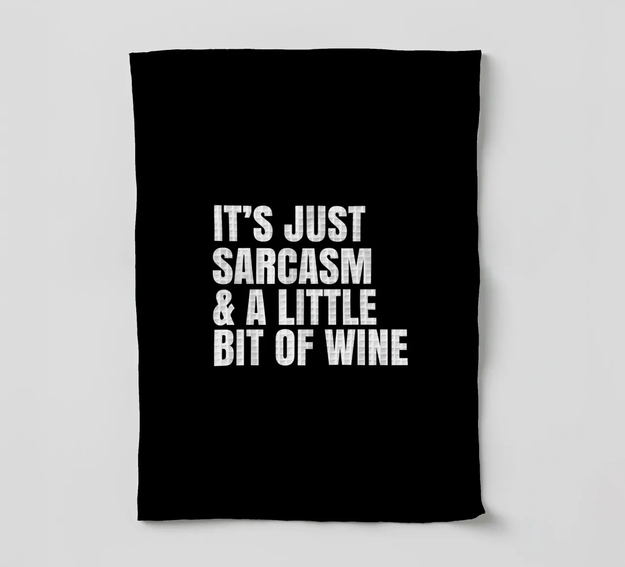 It's just sarcasm and a little bit of wine paño de cocina de happieeagle