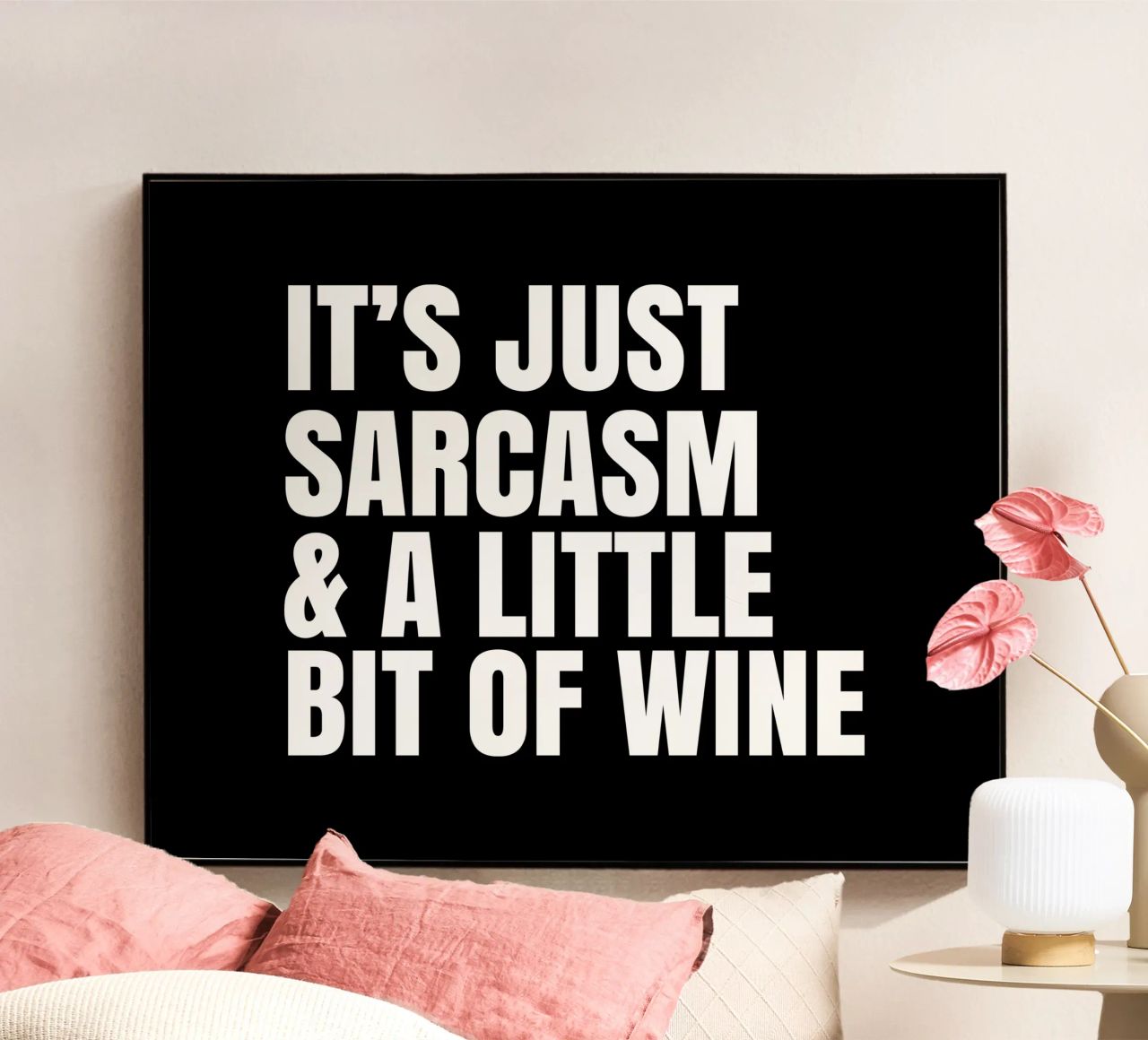 It's just sarcasm and a little bit of wine plexiglass da happieeagle
