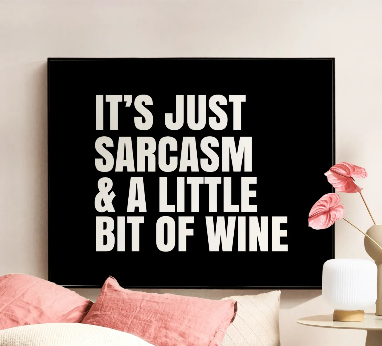 It's just sarcasm and a little bit of wine plexiglass da happieeagle
