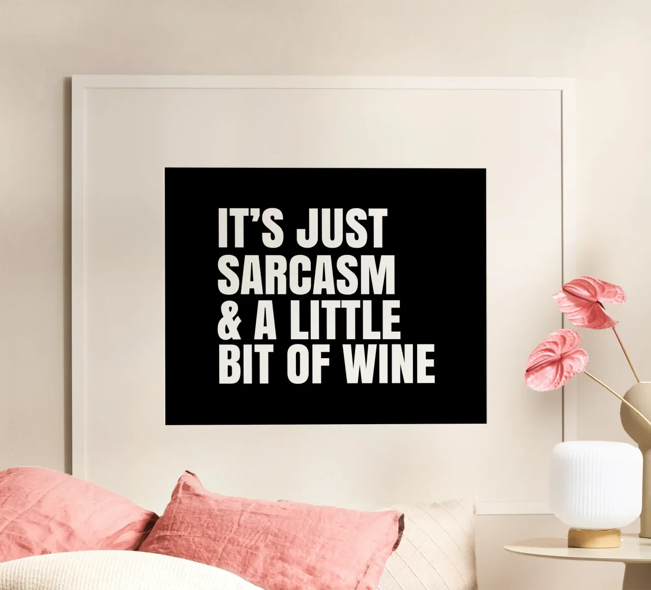 It's just sarcasm and a little bit of wine Hahnemühle von happieeagle