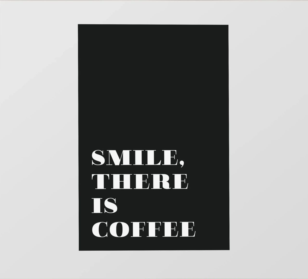 Smile, there is coffee pellicola backlit da Daily Inspiration