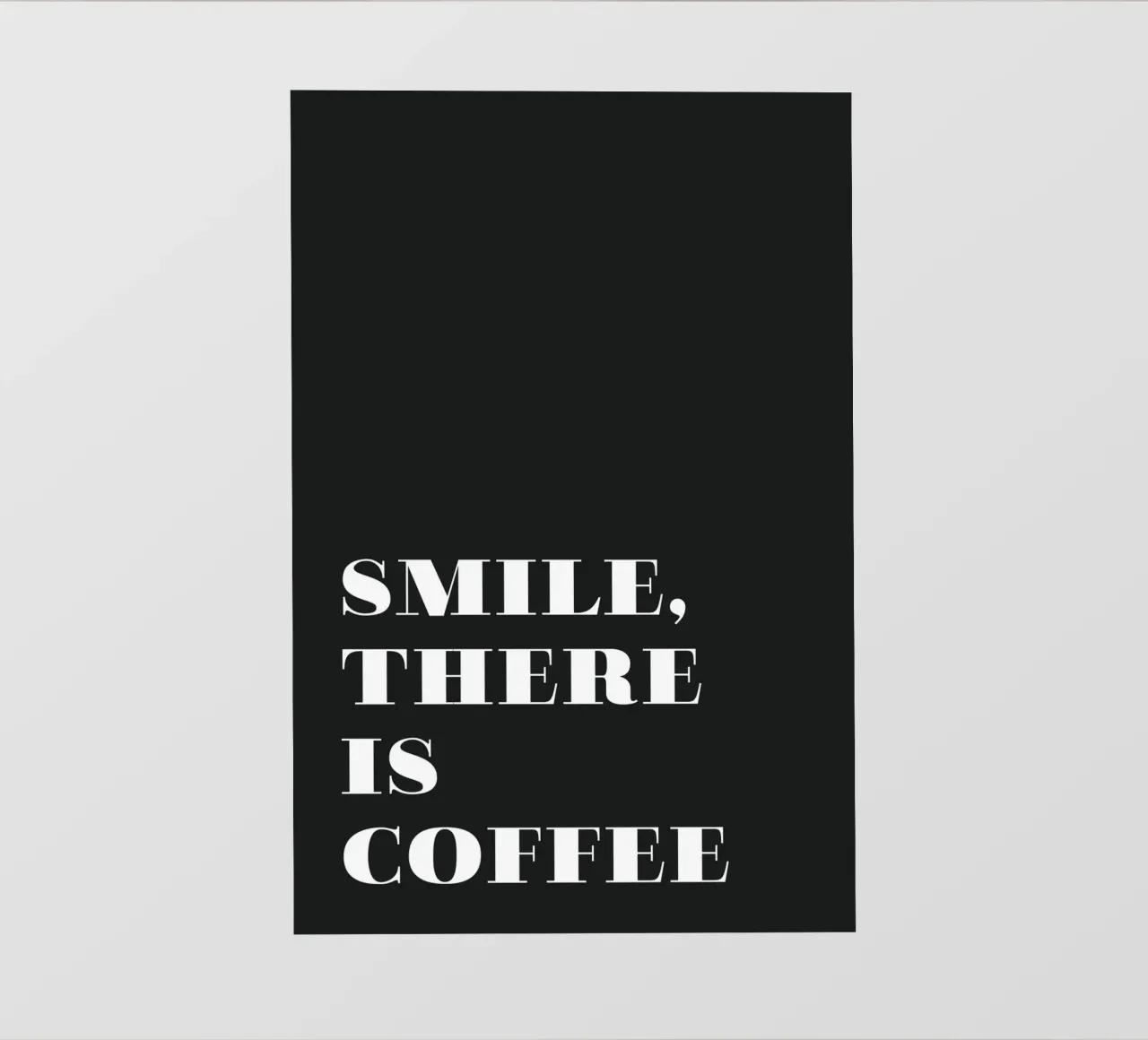 Smile, there is coffee pellicola backlit da Daily Inspiration