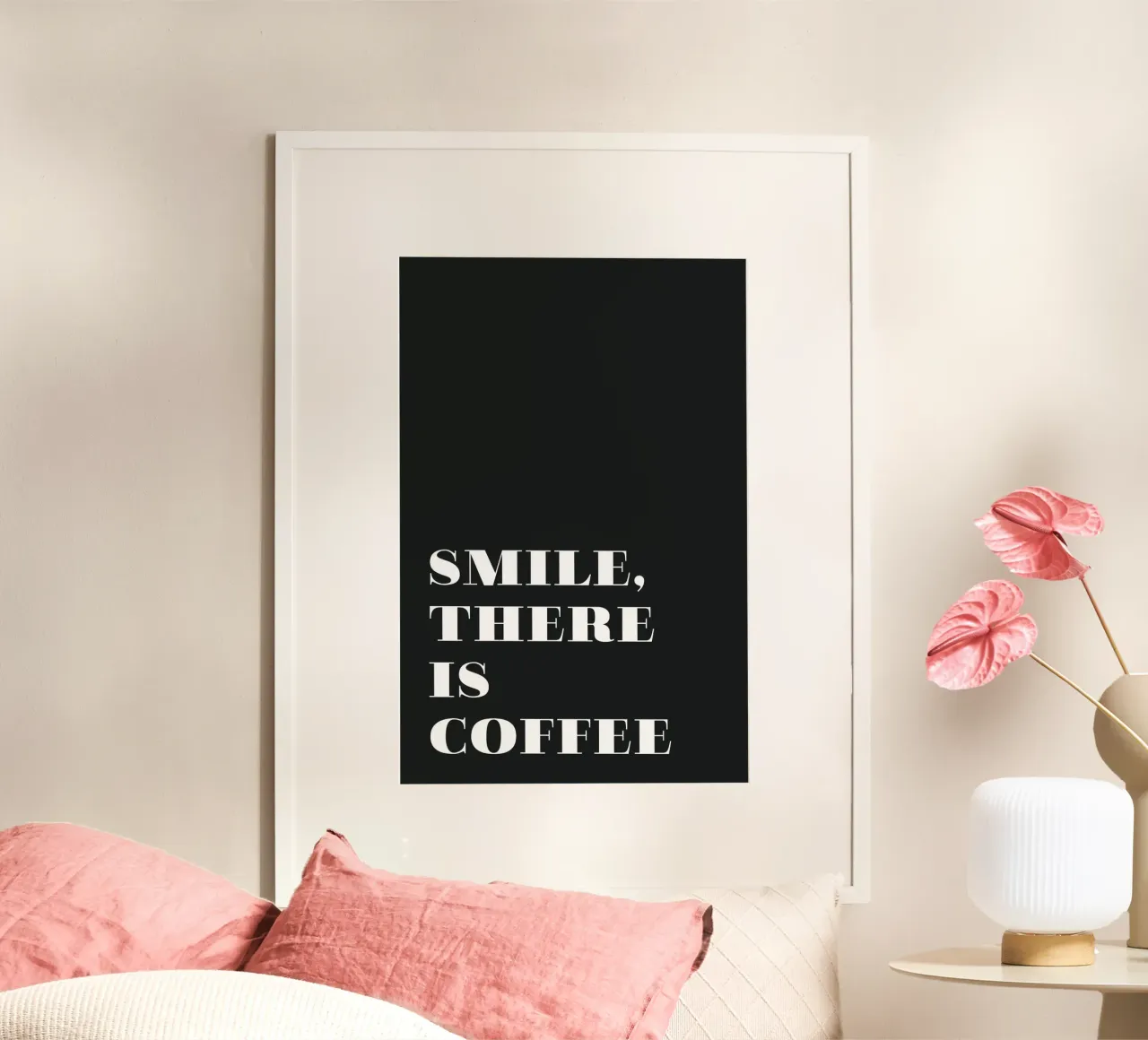 Smile, there is coffee poster da Daily Inspiration