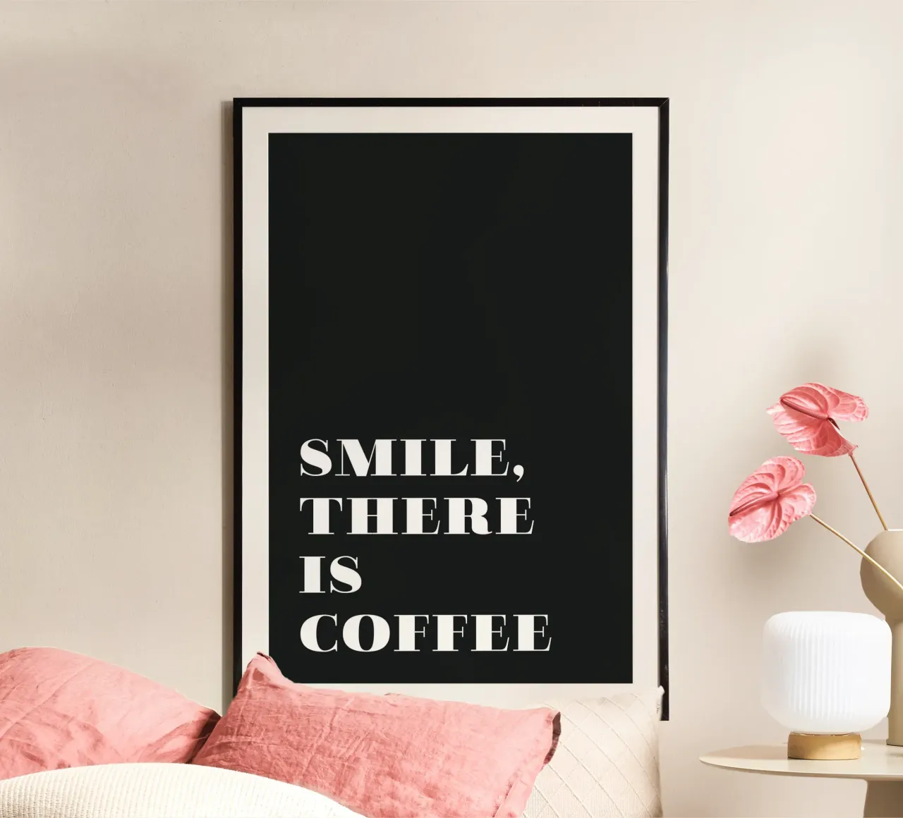 Smile, there is coffee poster da Daily Inspiration