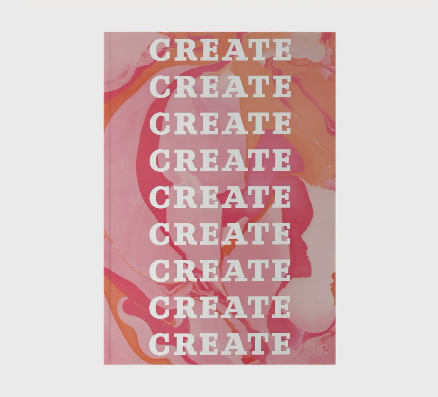 create create create notebook by Daily Inspiration