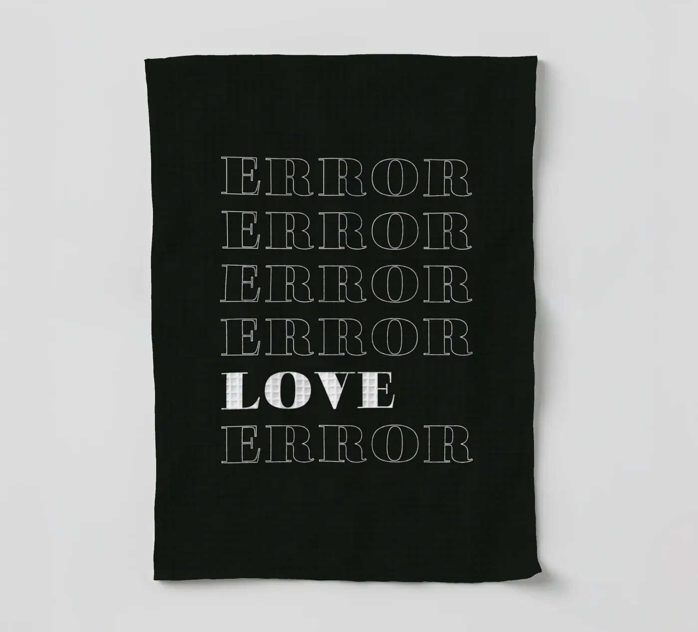 error error love error torchon de Daily Inspiration