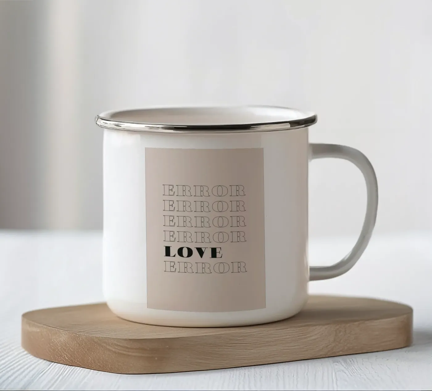 error error love error enamel mug by Daily Inspiration