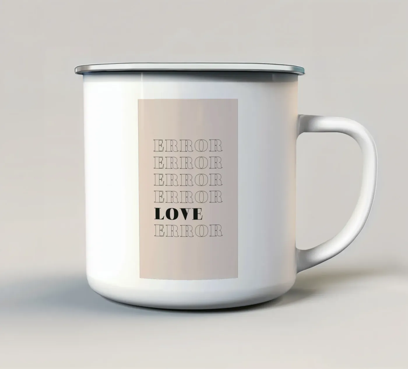 error error love error enamel mug by Daily Inspiration