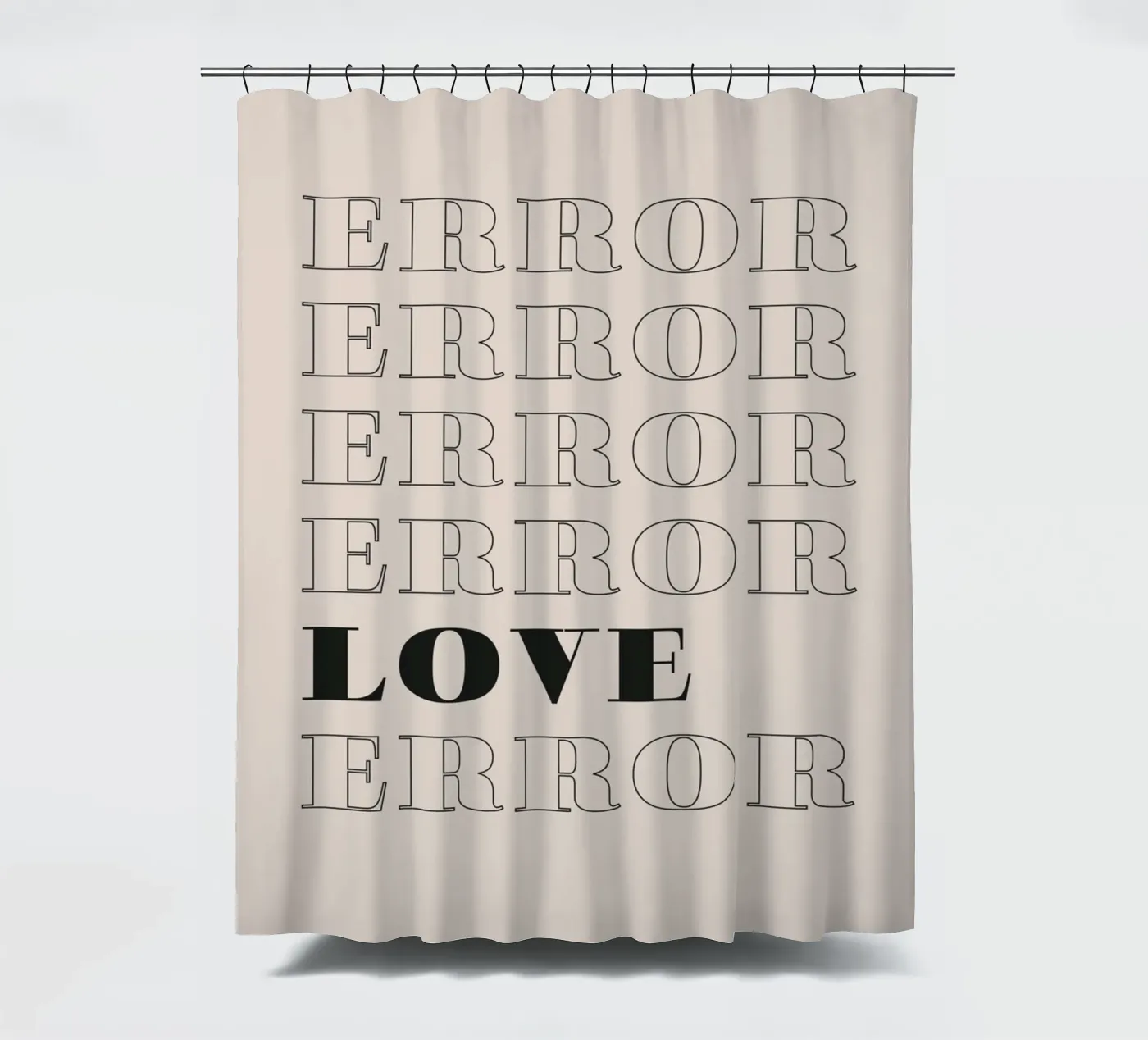 error error love error Duschvorhang von Daily Inspiration