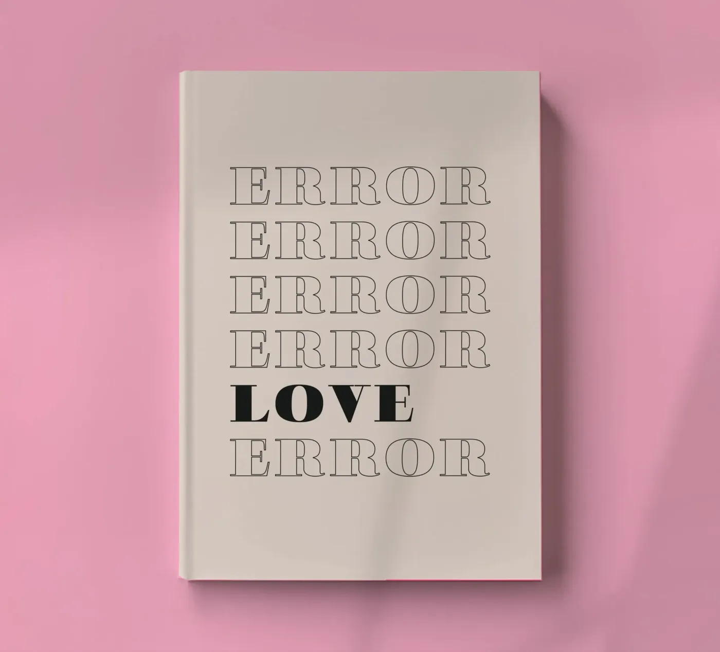 error error love error Notizbuch von Daily Inspiration