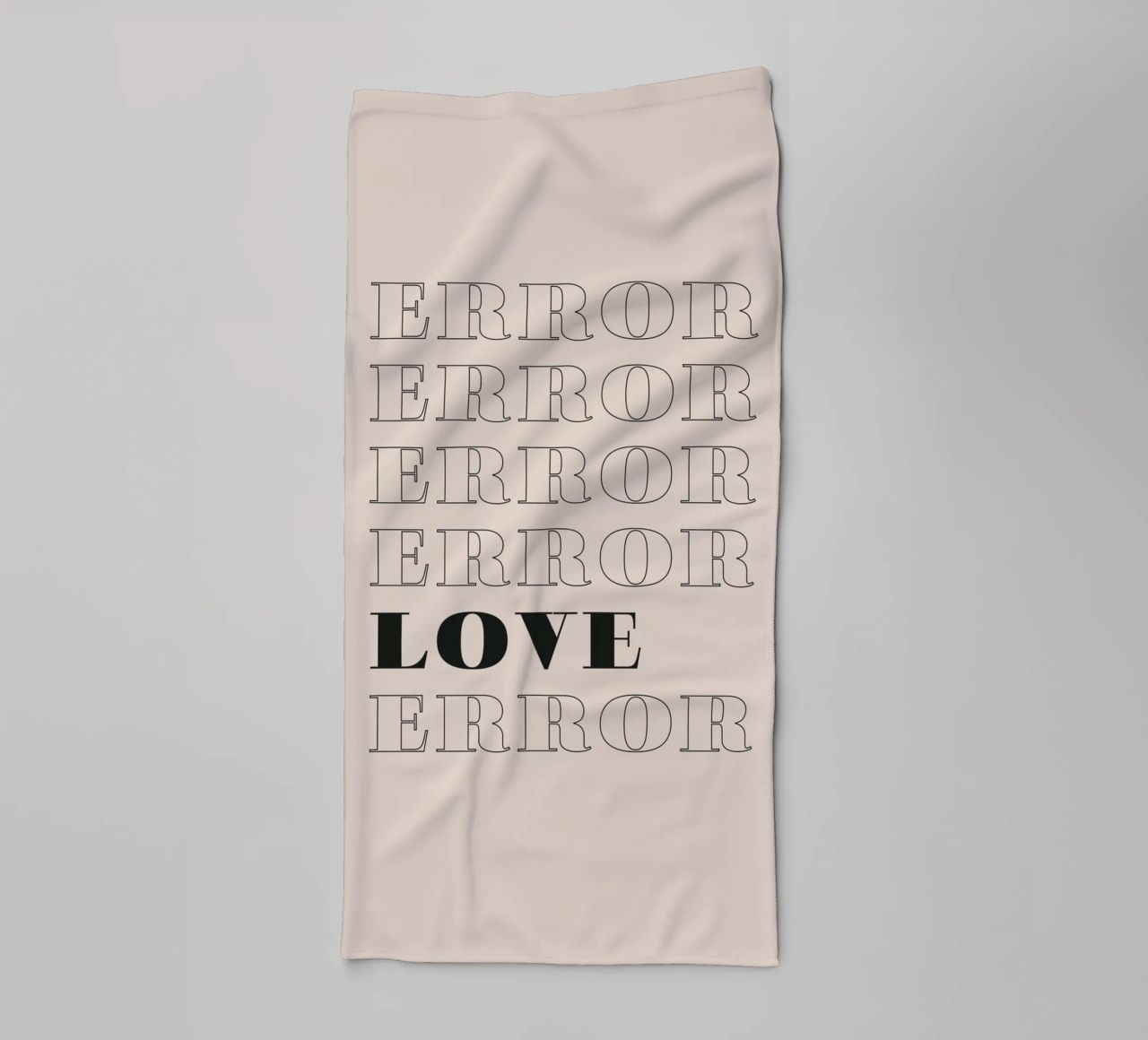error error love error towel by Daily Inspiration
