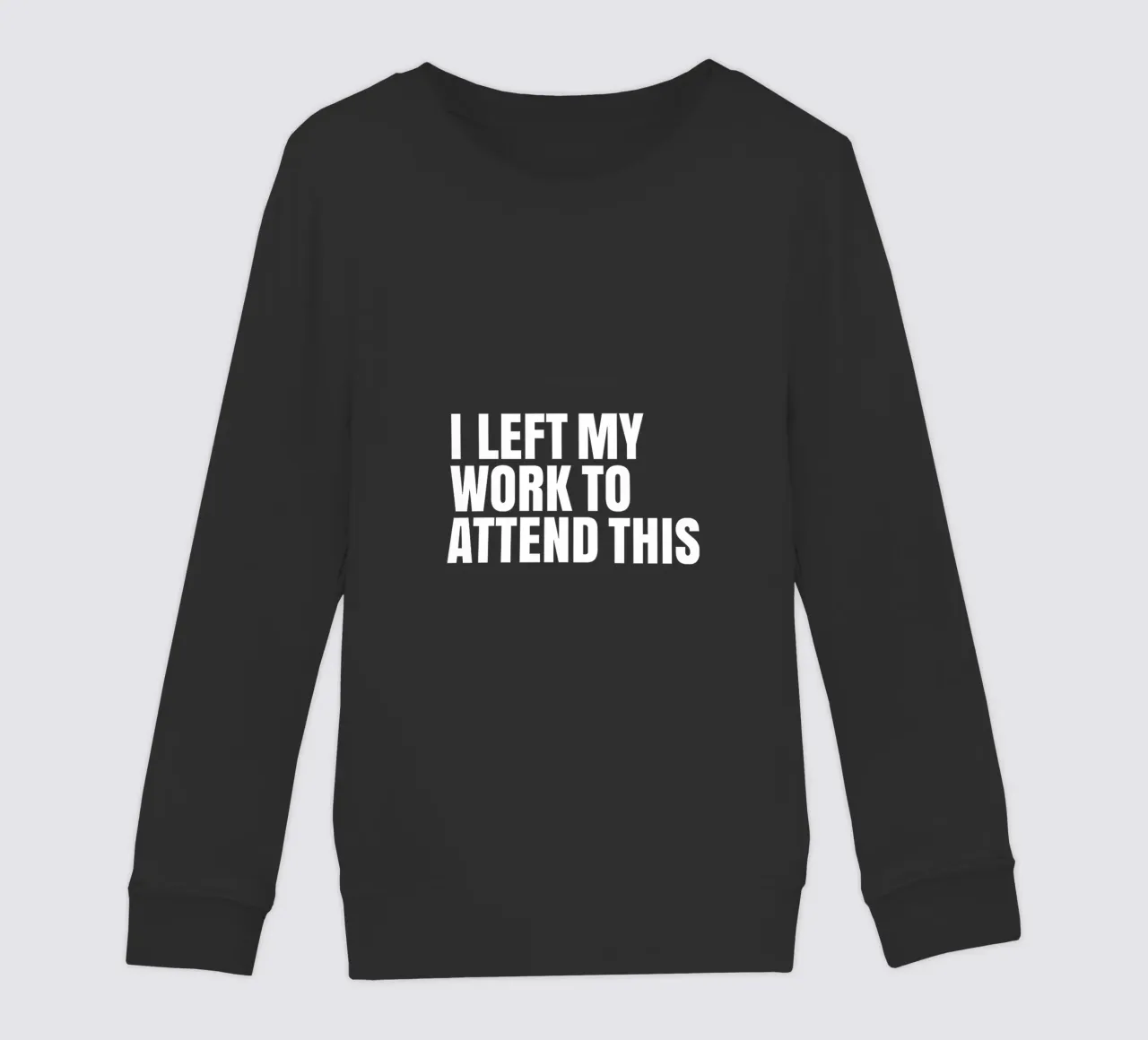 I left my work to attend this felpa bambino da happieeagle