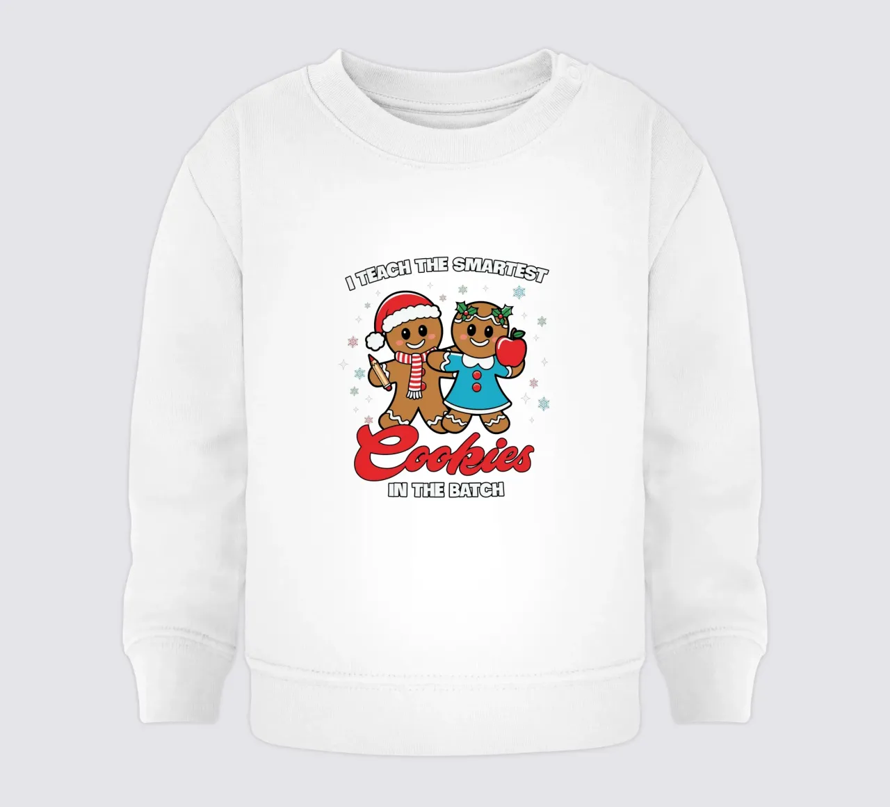 I teach the smartest cookies in the batch Baby Sweatshirt von edsonramosart