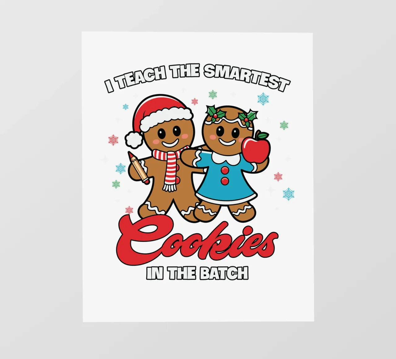 I teach the smartest cookies in the batch pellicola backlit da edsonramosart
