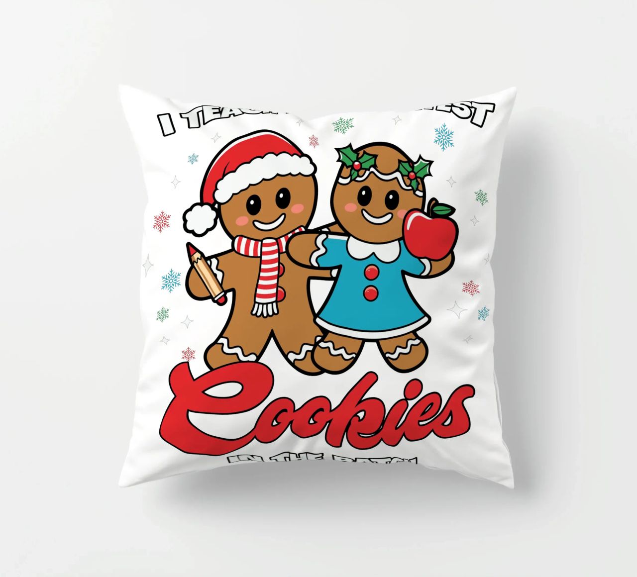 I teach the smartest cookies in the batch cuscino da edsonramosart
