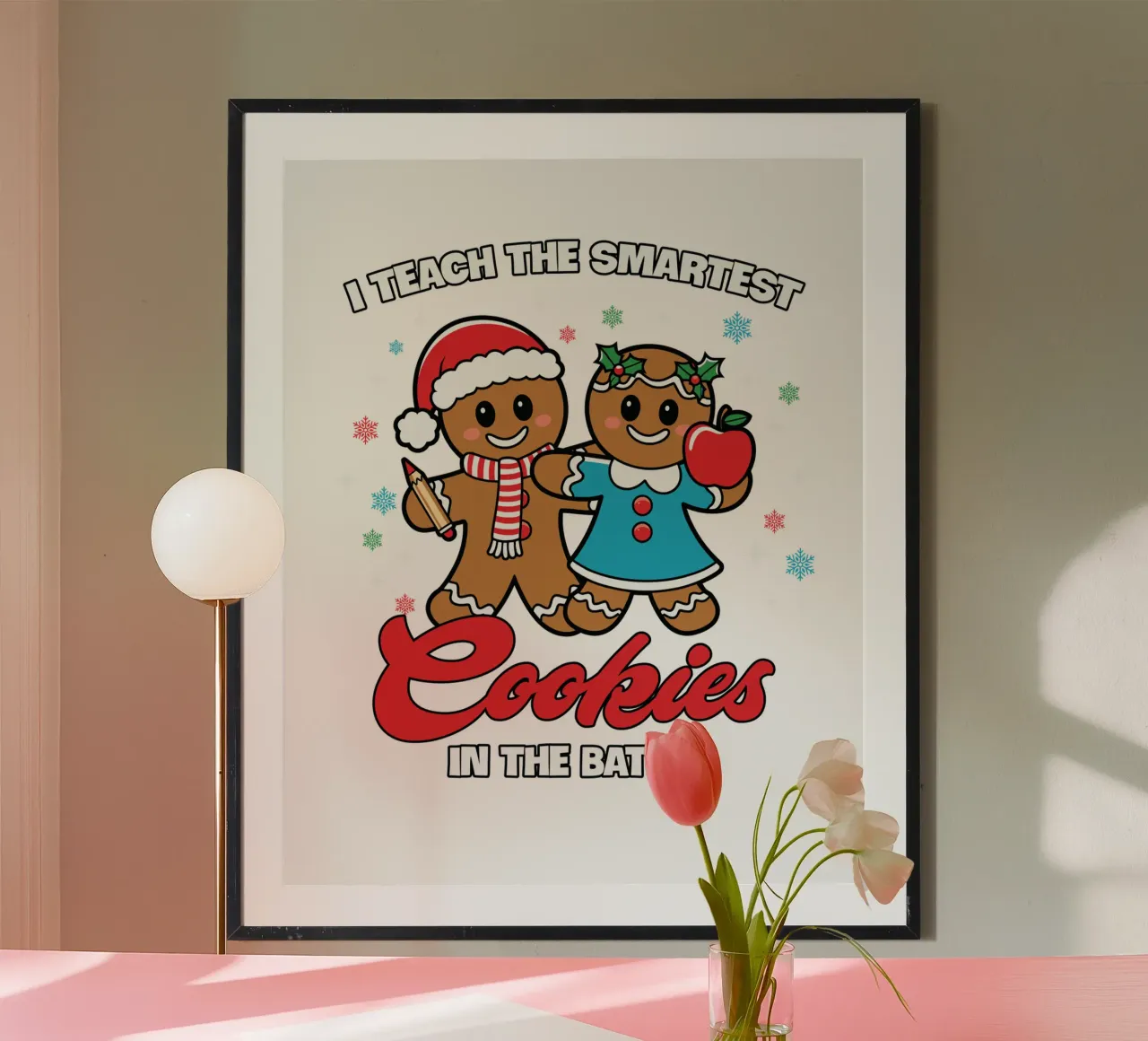 I teach the smartest cookies in the batch poster de edsonramosart