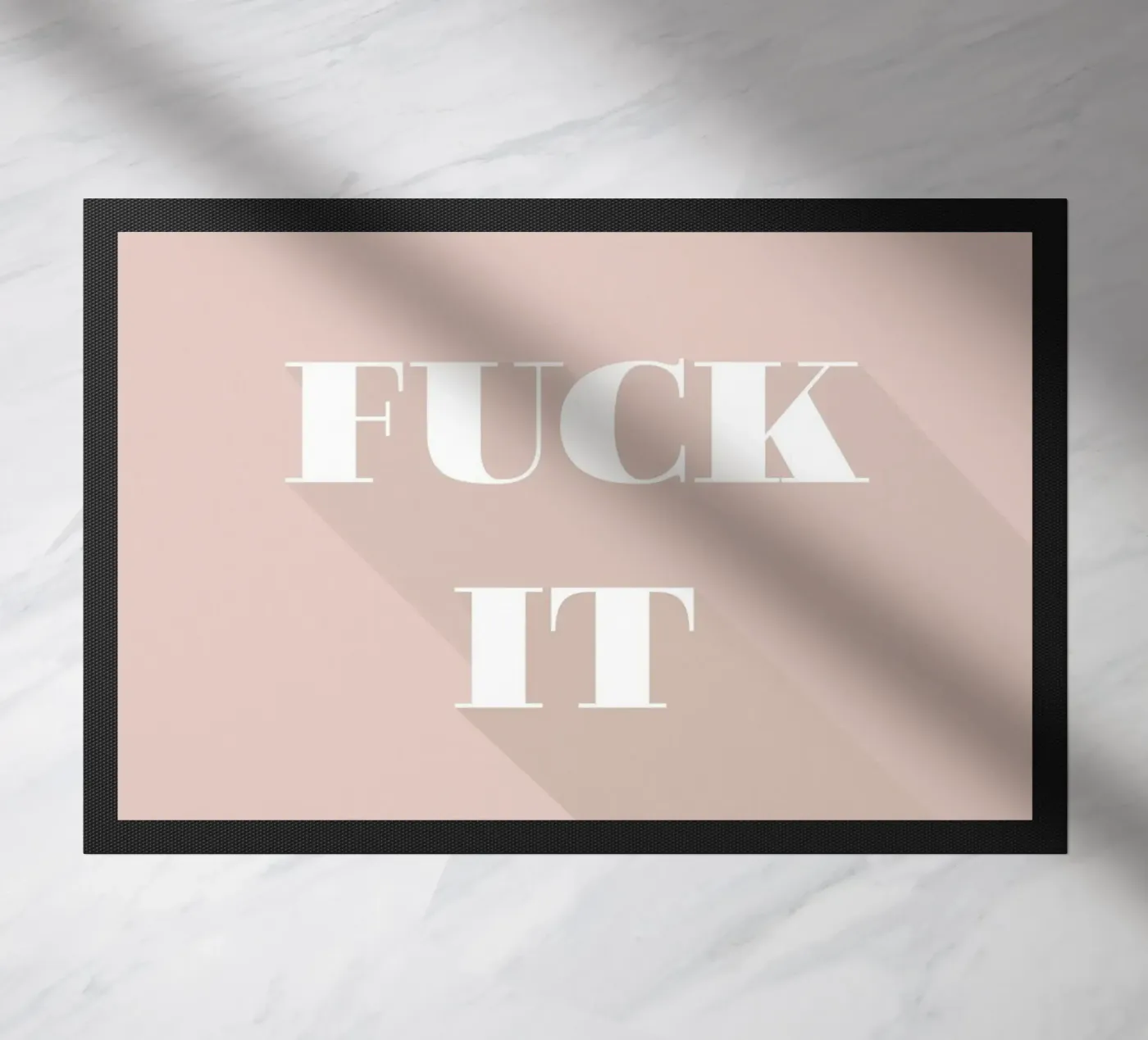 fuck it doormat by Daily Inspiration