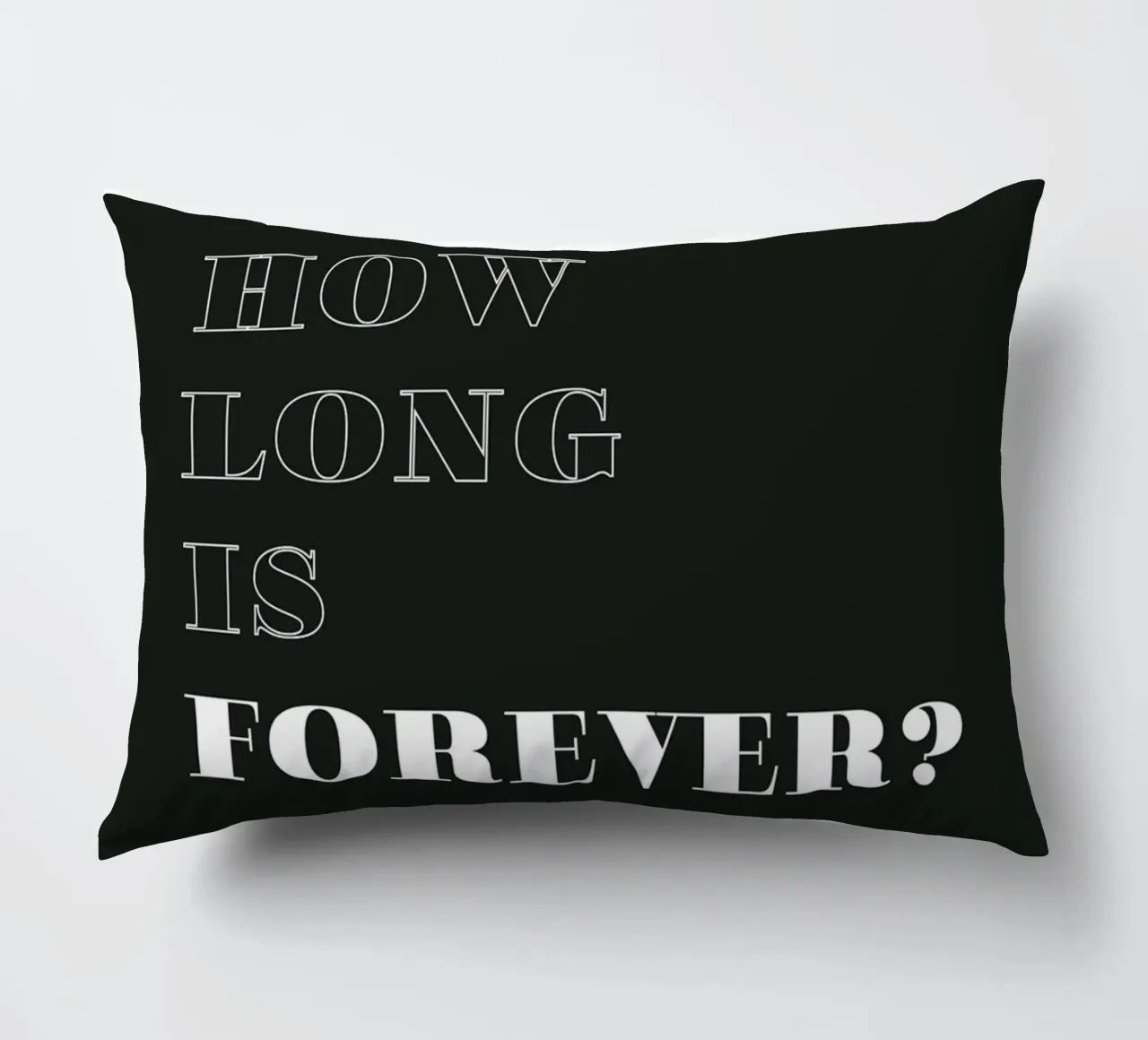 how long is forever kussen van Daily Inspiration