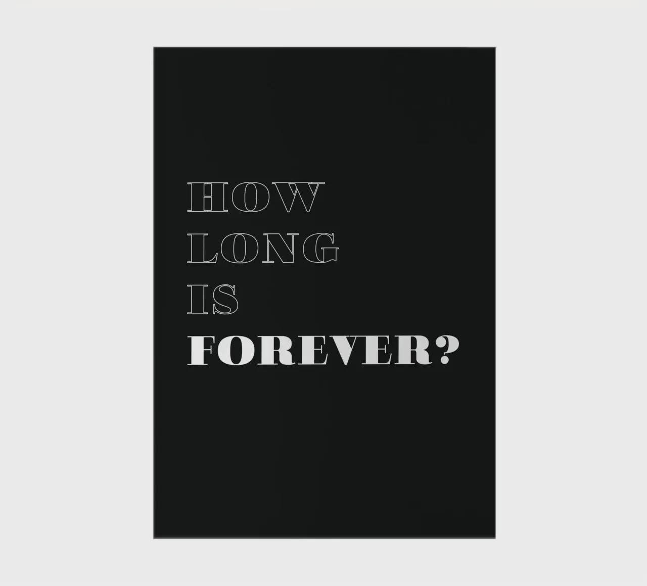 how long is forever Notizbuch von Daily Inspiration