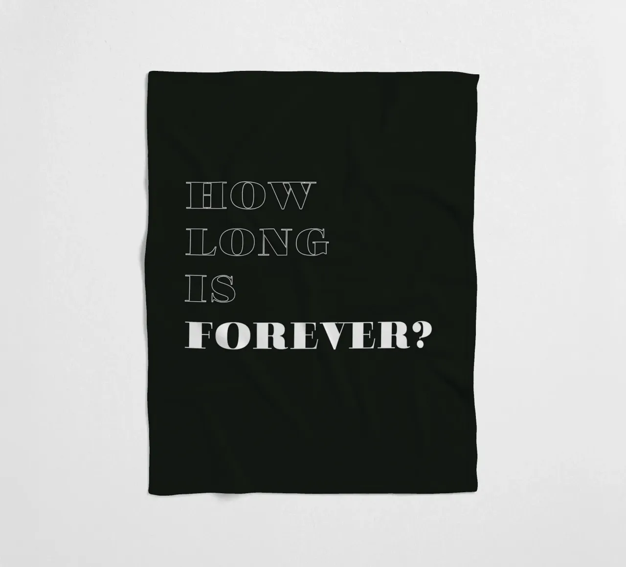 how long is forever coperta in pile da Daily Inspiration