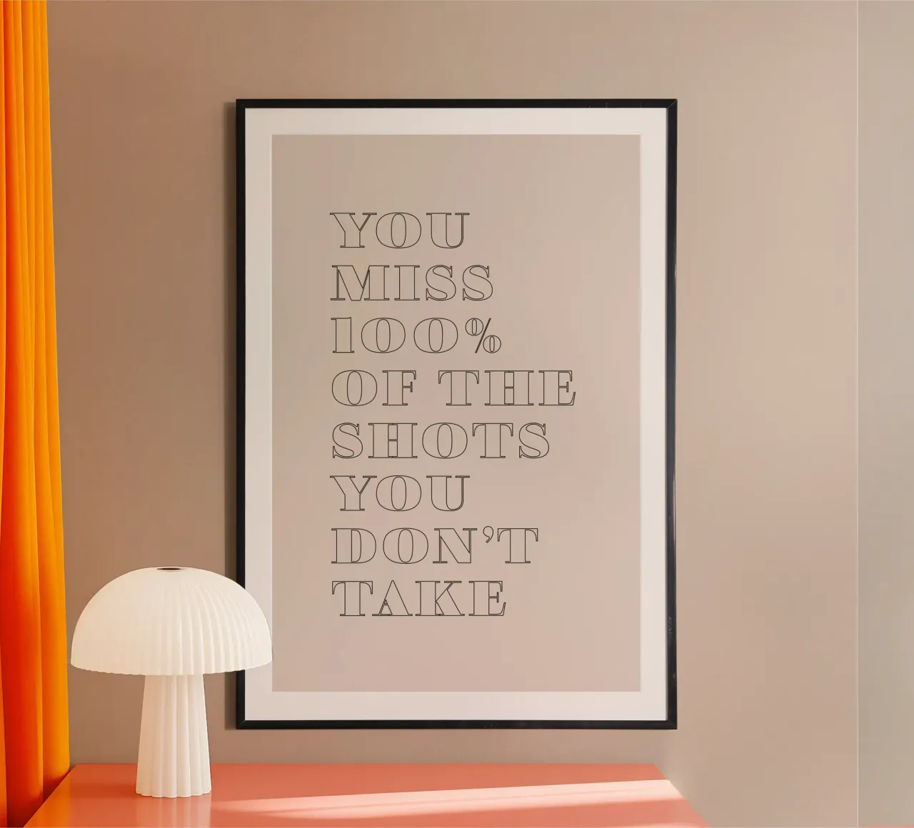you miss 100% of the shots you don't take poster con marco de plástico de Daily Inspiration