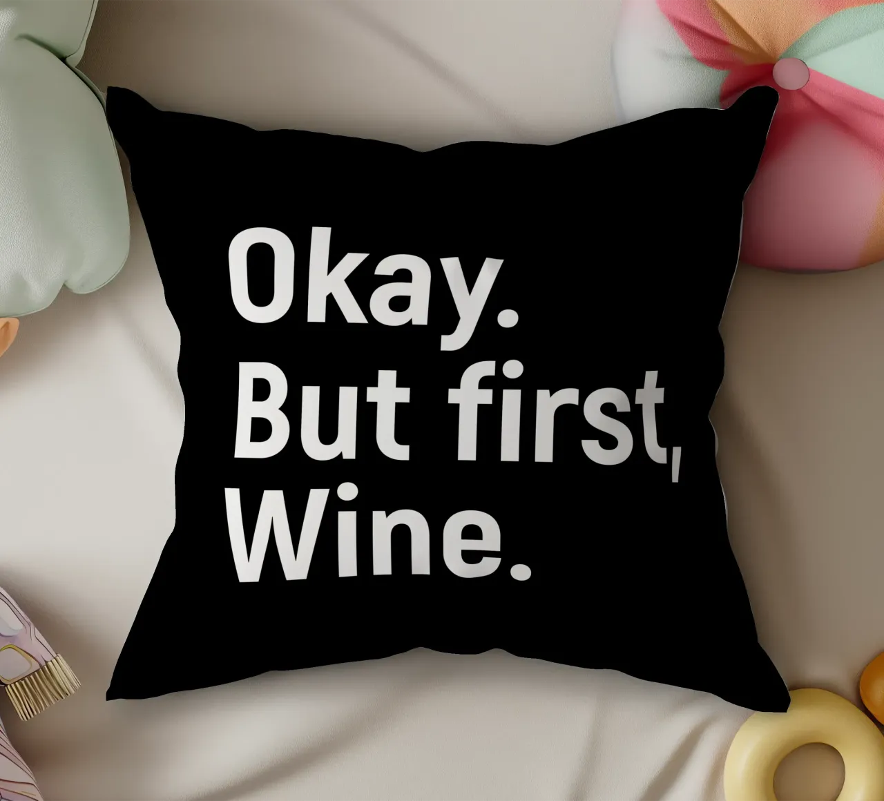 okay. But first, wine. cuscino da happieeagle