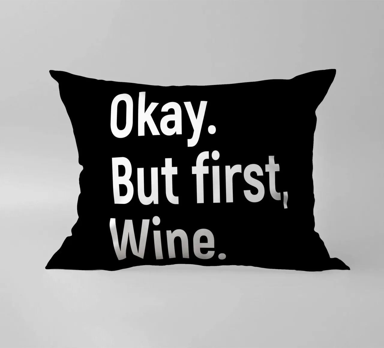 okay. But first, wine. cuscino da happieeagle
