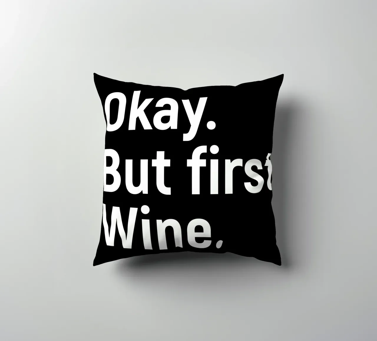 okay. But first, wine. cuscino da happieeagle