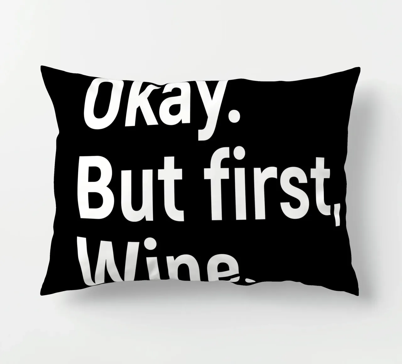 okay. But first, wine. cuscino da happieeagle