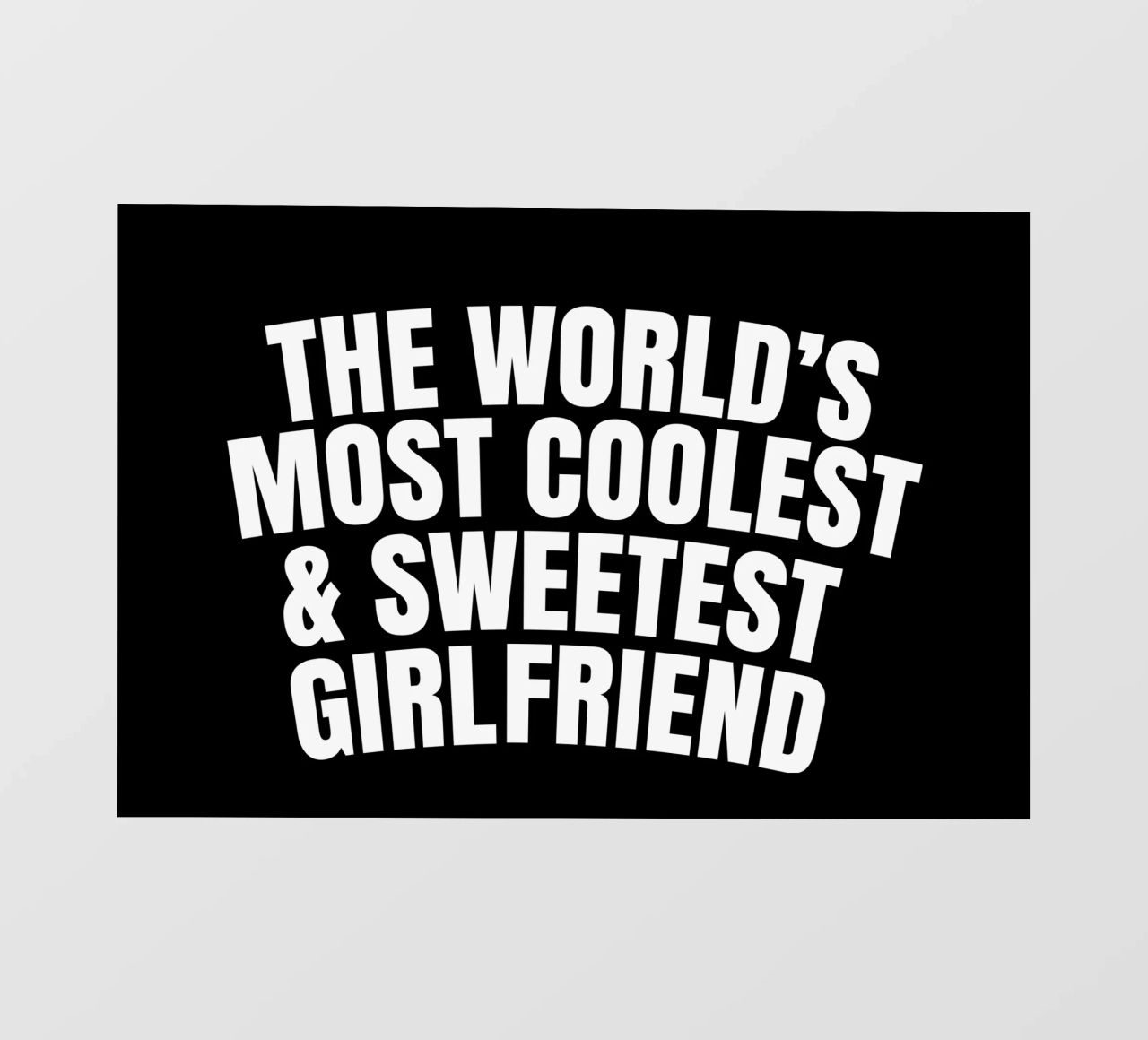 The world's most coolest and sweetest girlfriend lámina retroiluminada de happieeagle