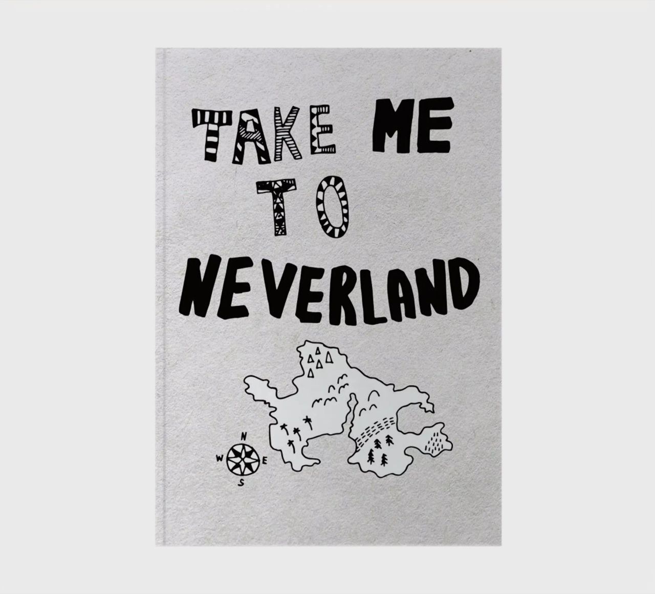 Take Me To Neverland notebook by Vasare Nar