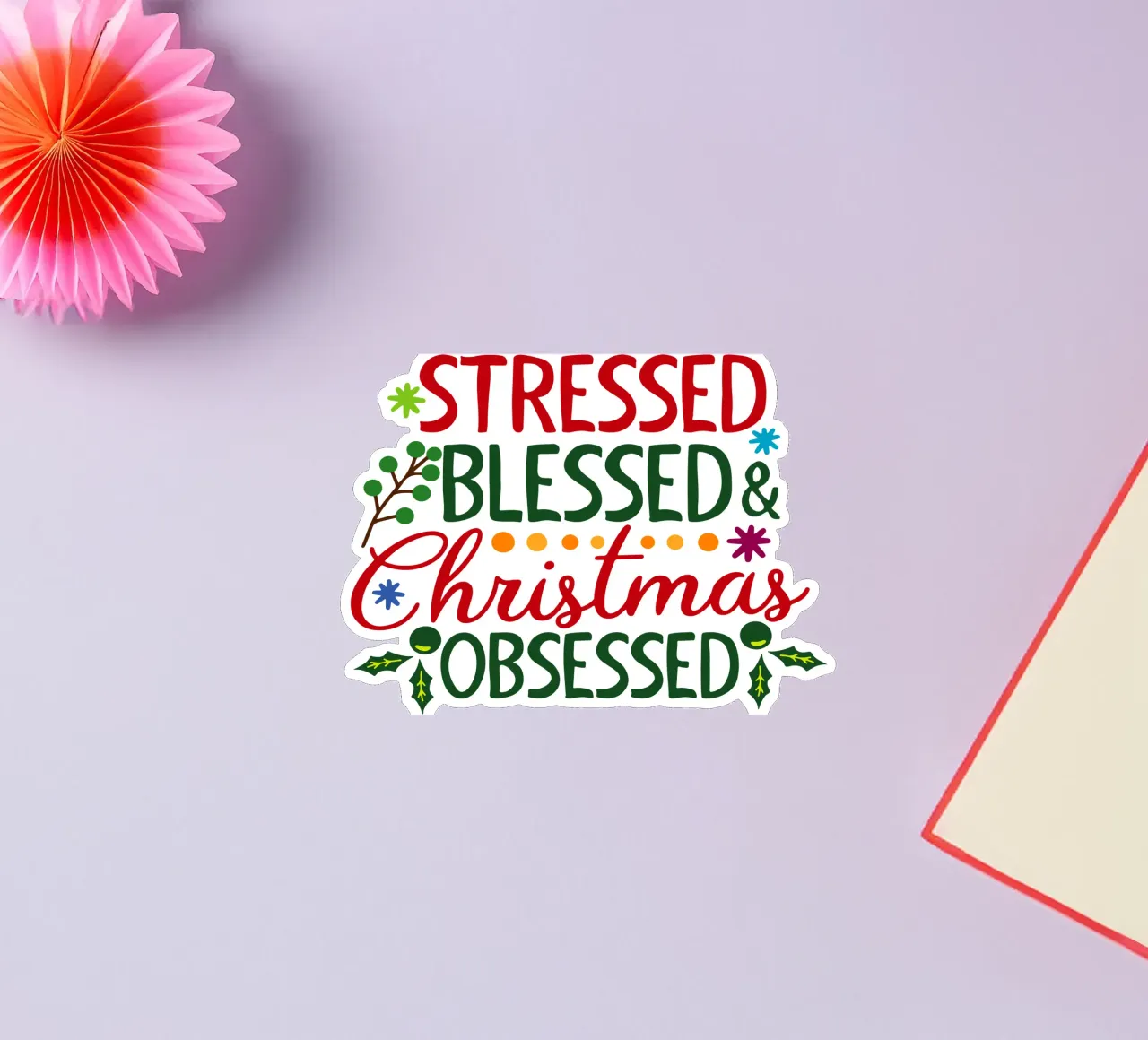Stressed Blessed Christmas Obsessed sticker by onefeelshop