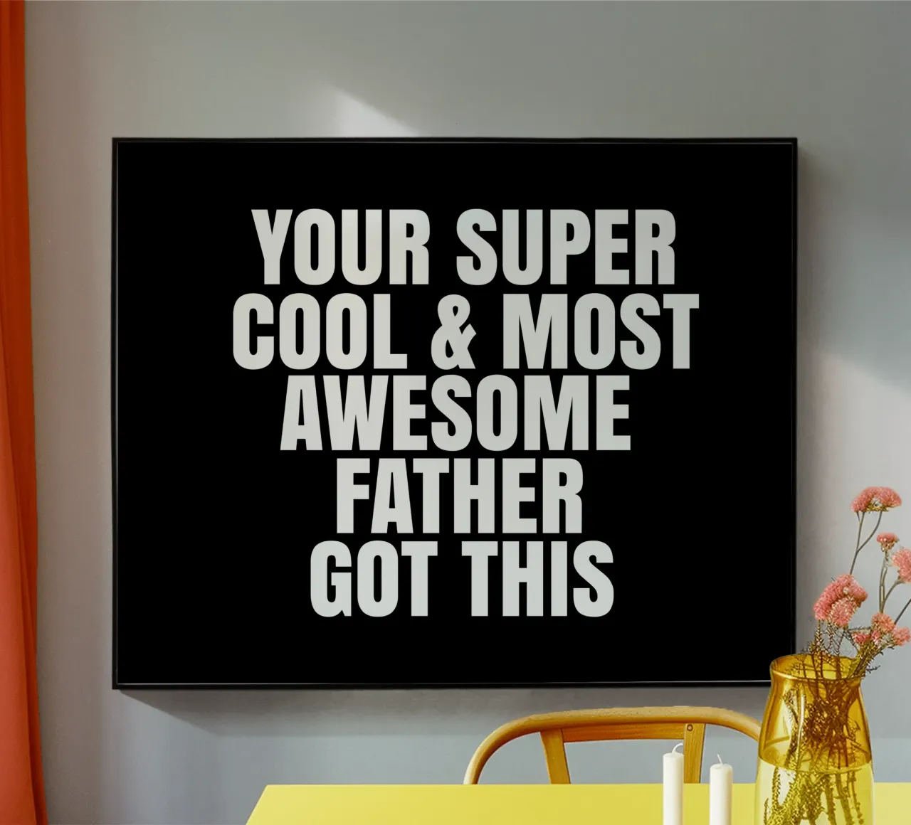 Your super cool and most awesome father got this metacrilato de happieeagle