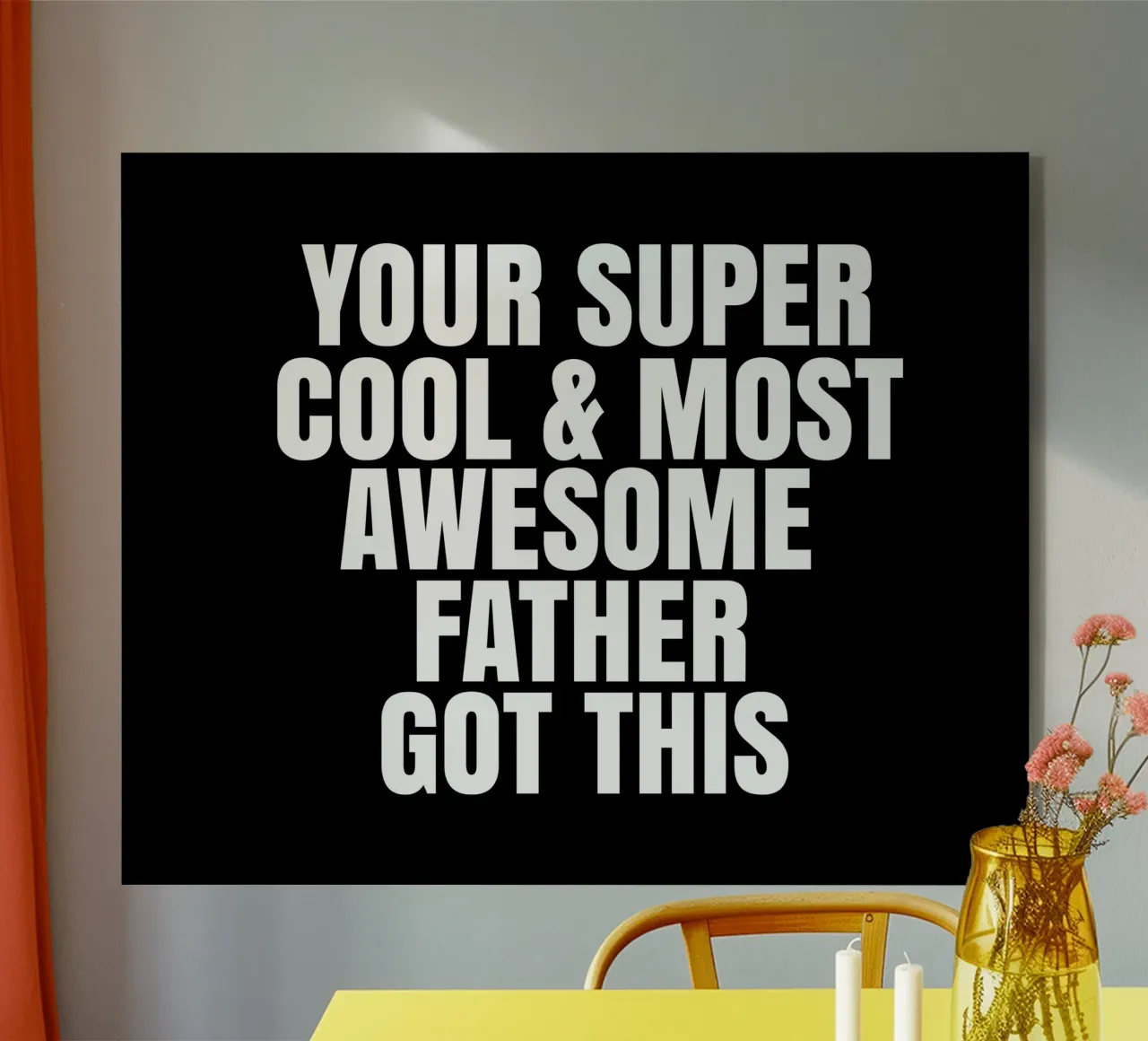 Your super cool and most awesome father got this metacrilato de happieeagle