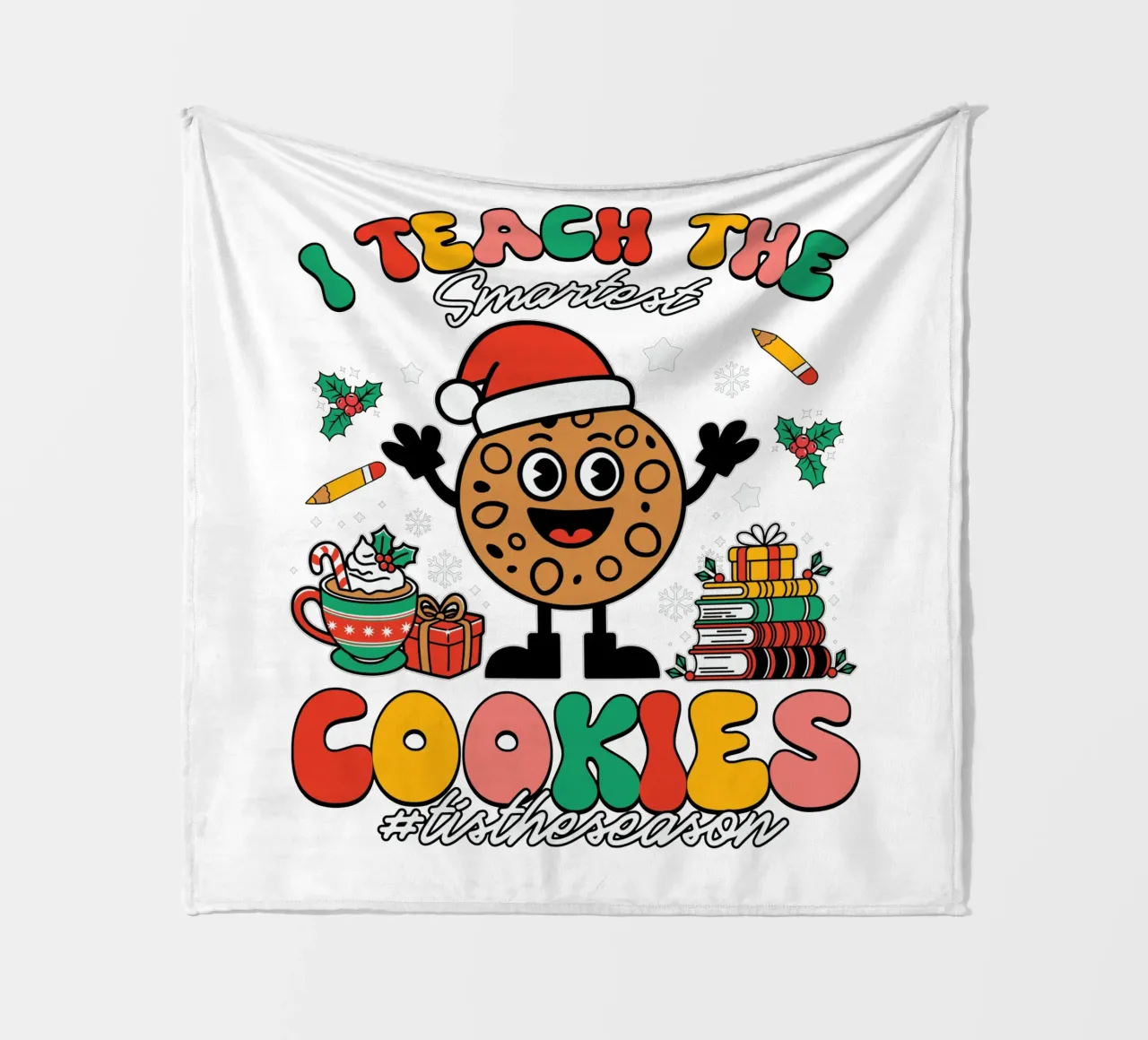 I teach the smartest cookies #tistheseason Fleecedecke von edsonramosart