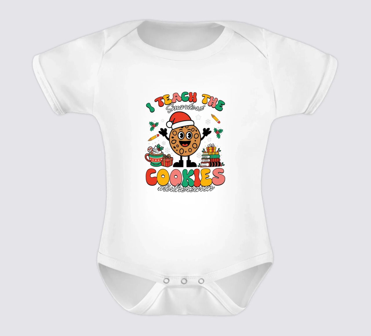 I teach the smartest cookies #tistheseason body neonato maniche corte da edsonramosart