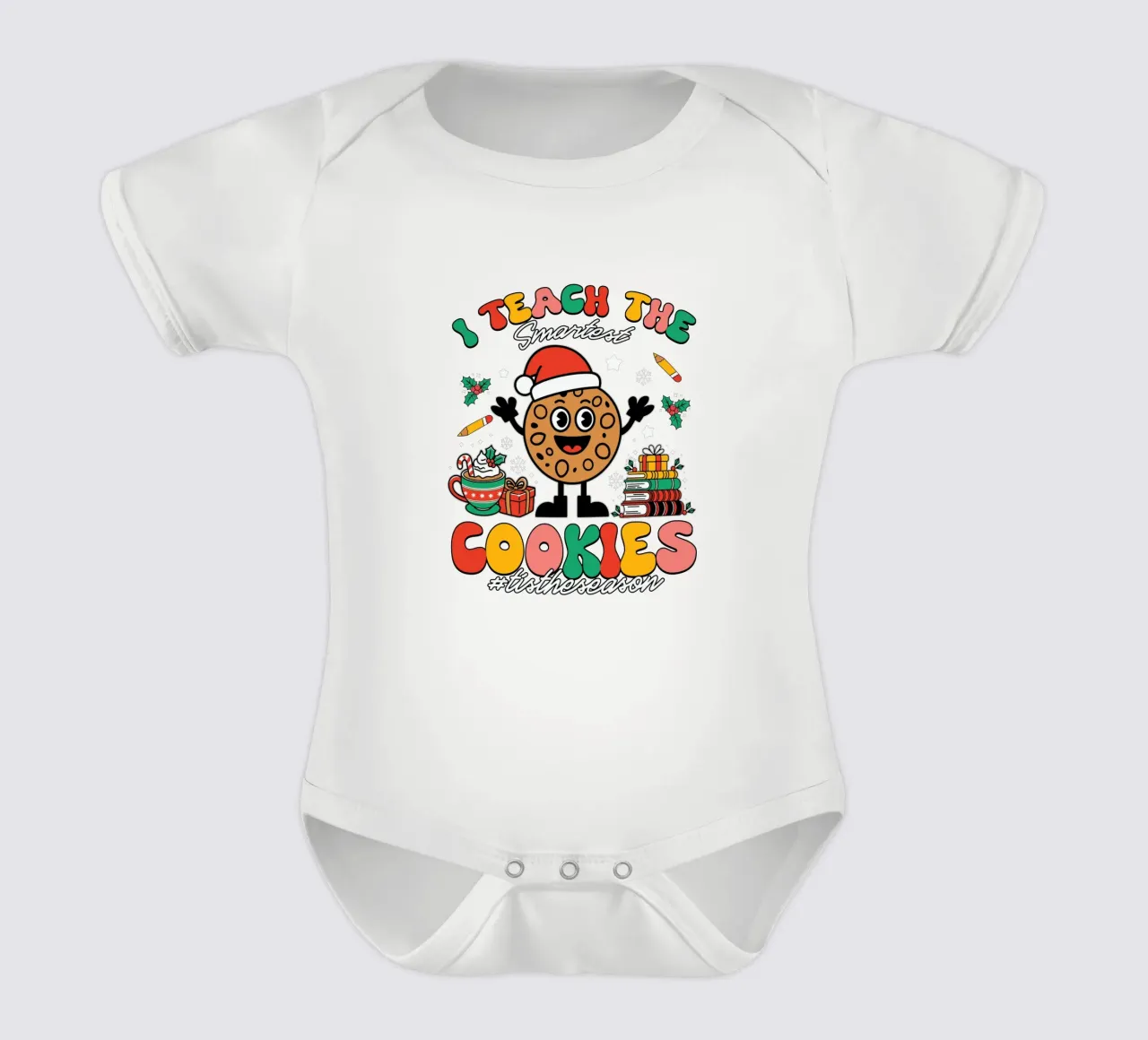 I teach the smartest cookies #tistheseason Kurzarm Babybody von edsonramosart