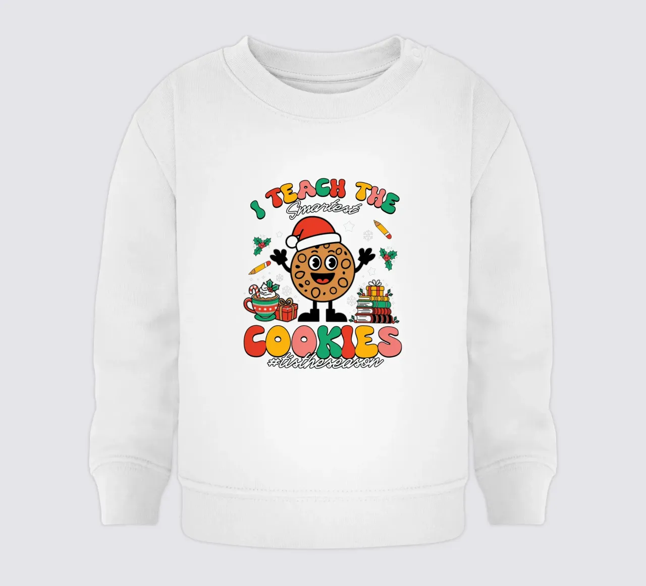 I teach the smartest cookies #tistheseason felpa neonato da edsonramosart