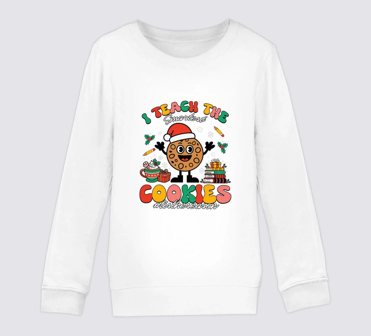 I teach the smartest cookies #tistheseason felpa bambino da edsonramosart