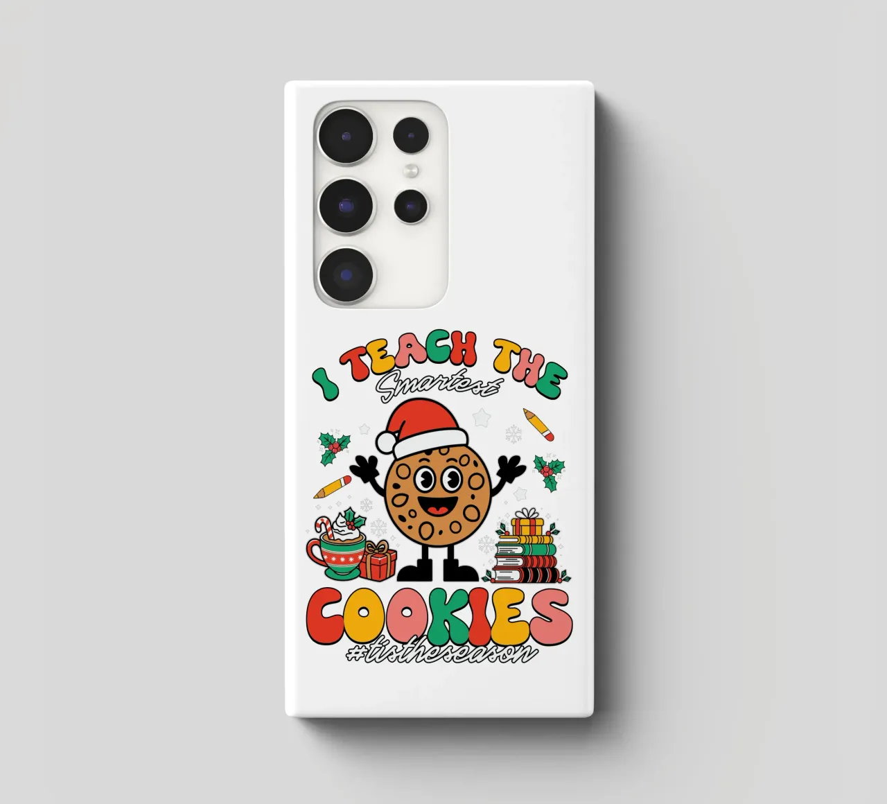 I teach the smartest cookies #tistheseason cover samsung da edsonramosart