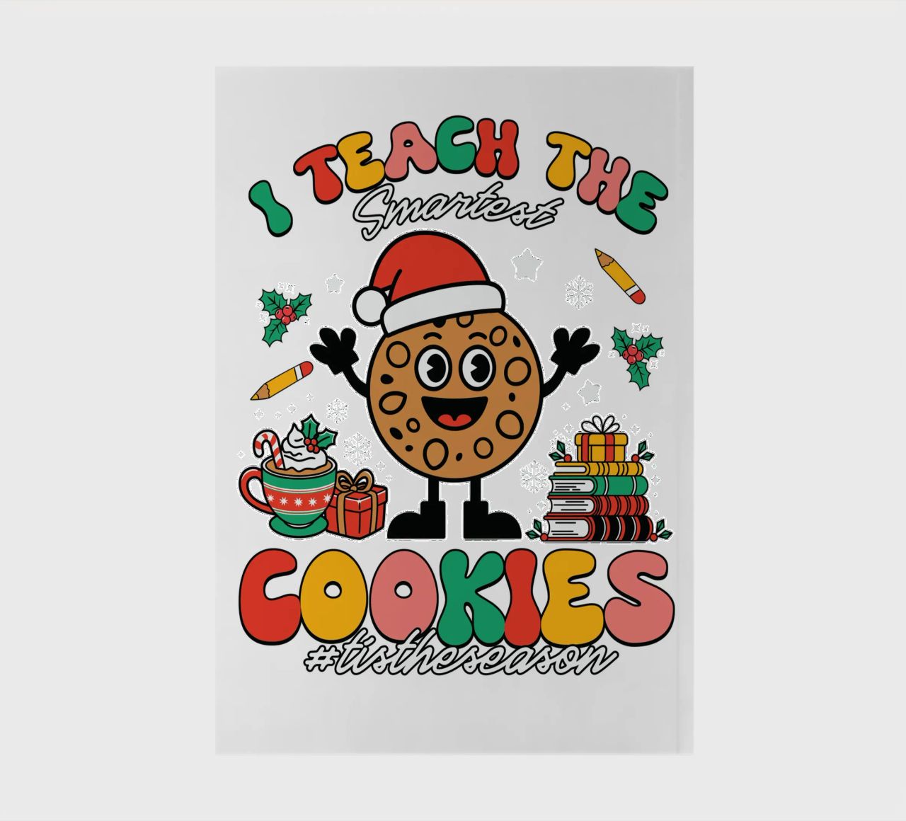 I teach the smartest cookies #tistheseason diario da edsonramosart