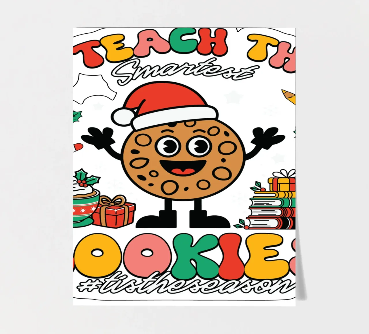 I teach the smartest cookies #tistheseason Stickerbogen von edsonramosart