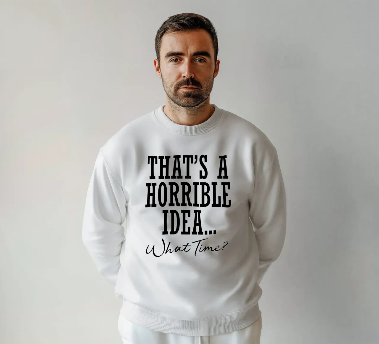 è un'idea orribile... a che ora? felpa da ririedis