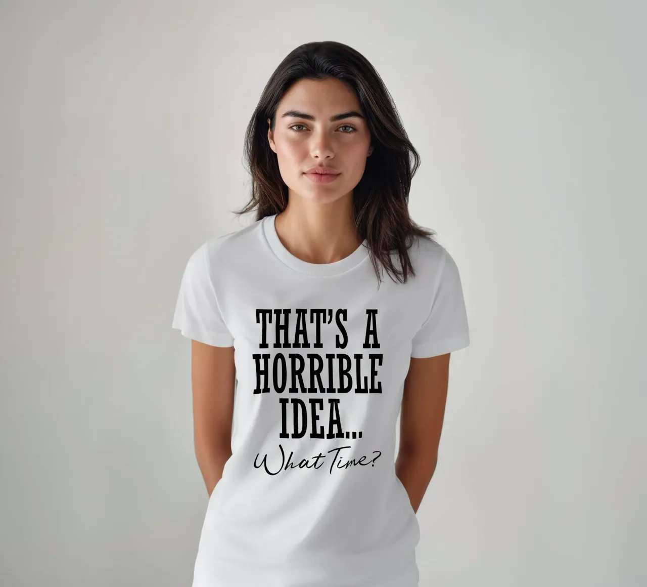 è un'idea orribile... a che ora? t-shirt da ririedis