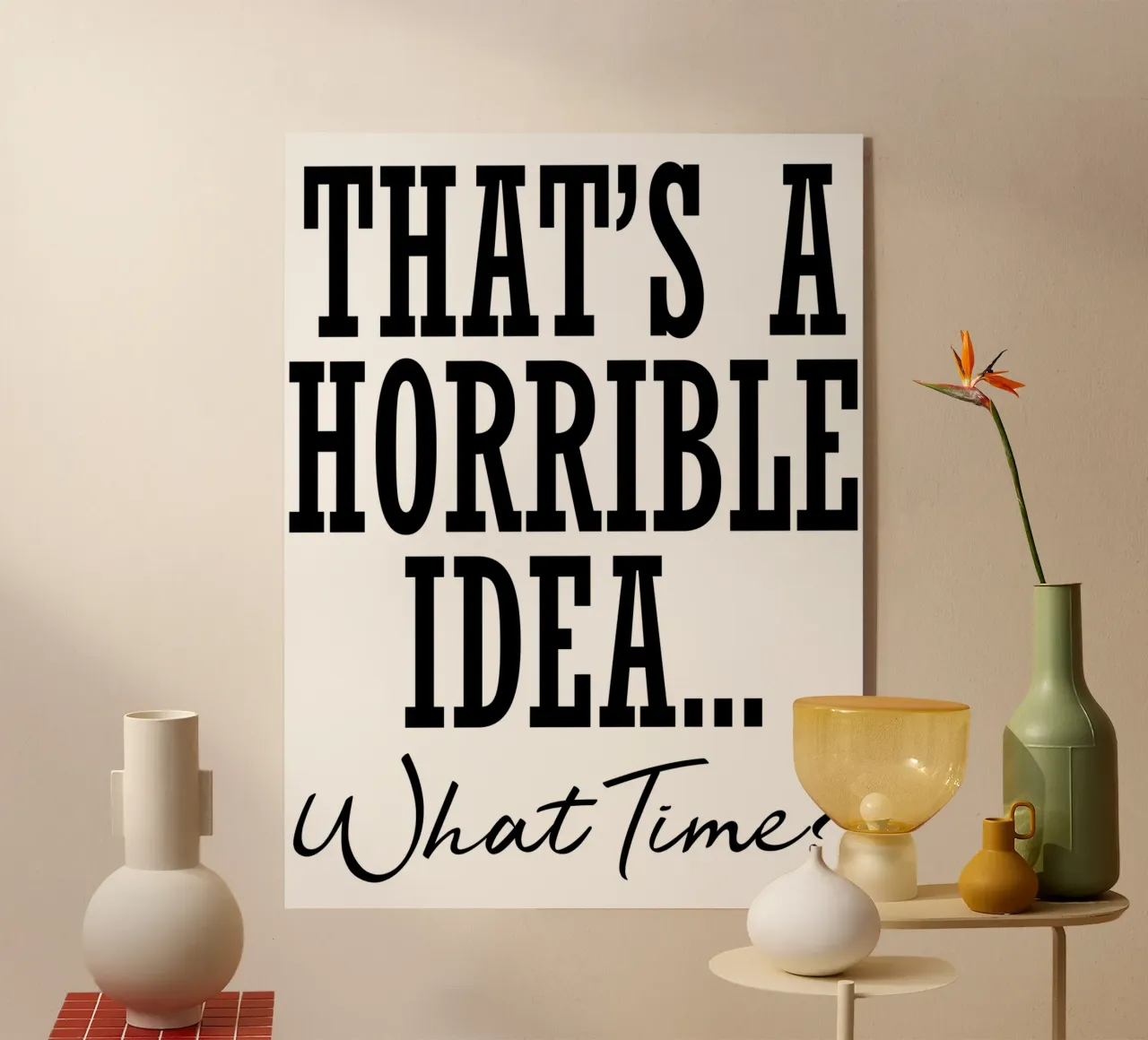 è un'idea orribile... a che ora? plexiglass da ririedis