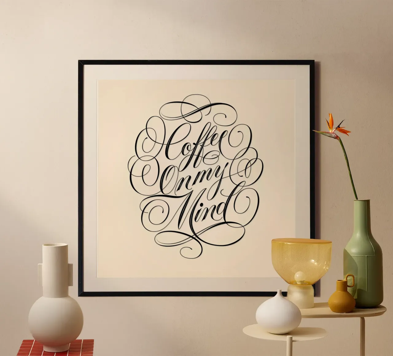 Coffee On My Mind poster con telaio in plastica da CalliLetters