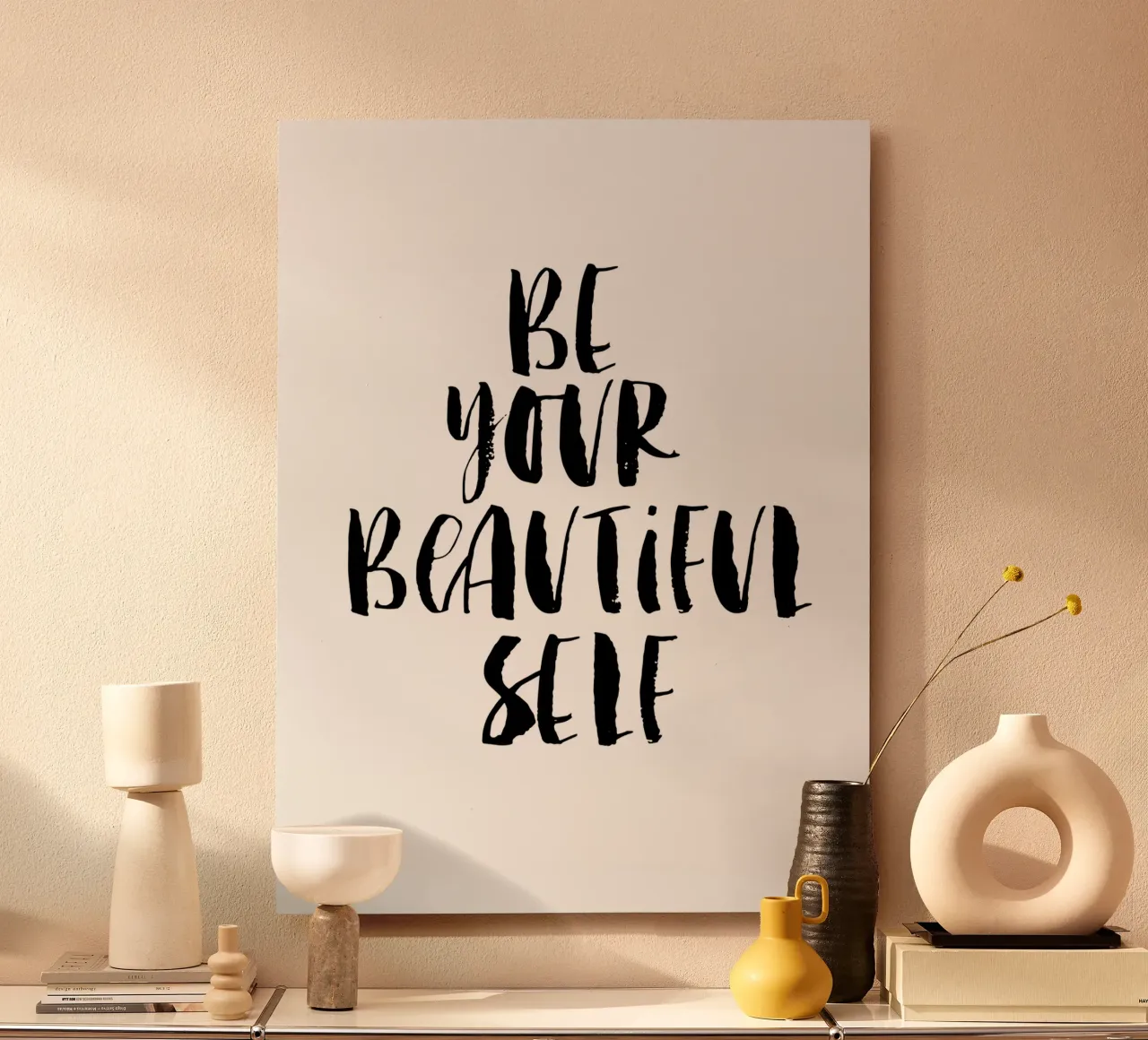Be Your Beautiful Self Design tipografico in bianco e nero alluminio dibond da THE MOTIVATED TYPE