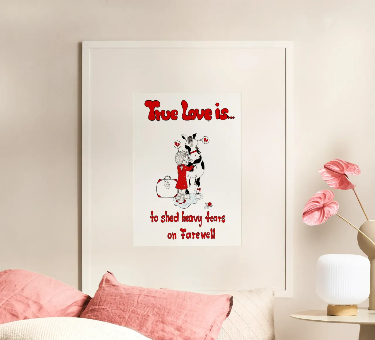 True Love is to shed heavy tears on Farewell poster con telaio in legno da Pferdemädchen